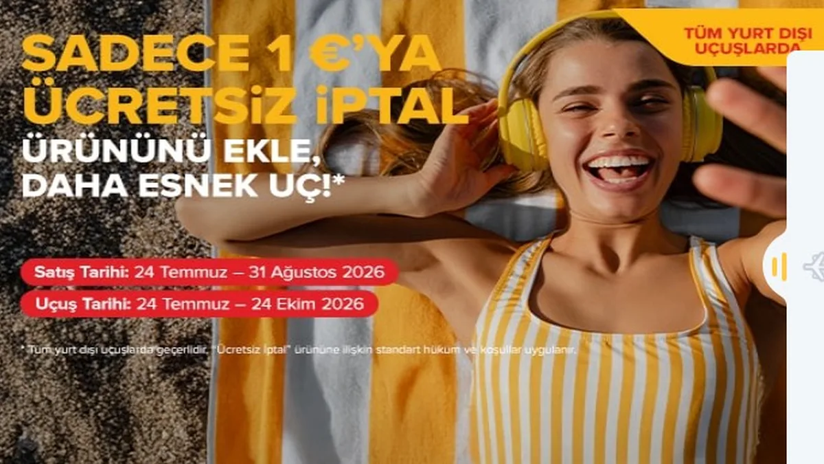 Pegasus'tan Yurt Dışı Uçuşlarına 1 Avroya Esnek İptal Kampanyası