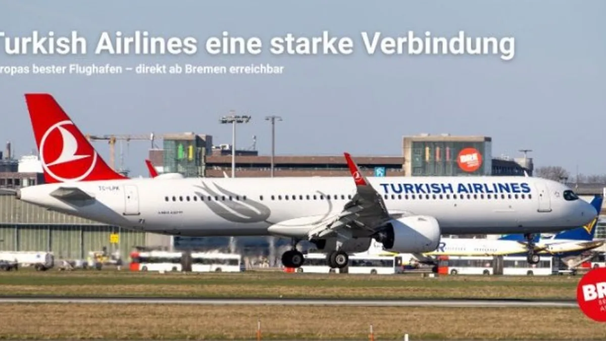 Bremen Havalimanı'ndan İstanbul ve THY'ye Övgü: Küresel Bağlantı Vurgusu
