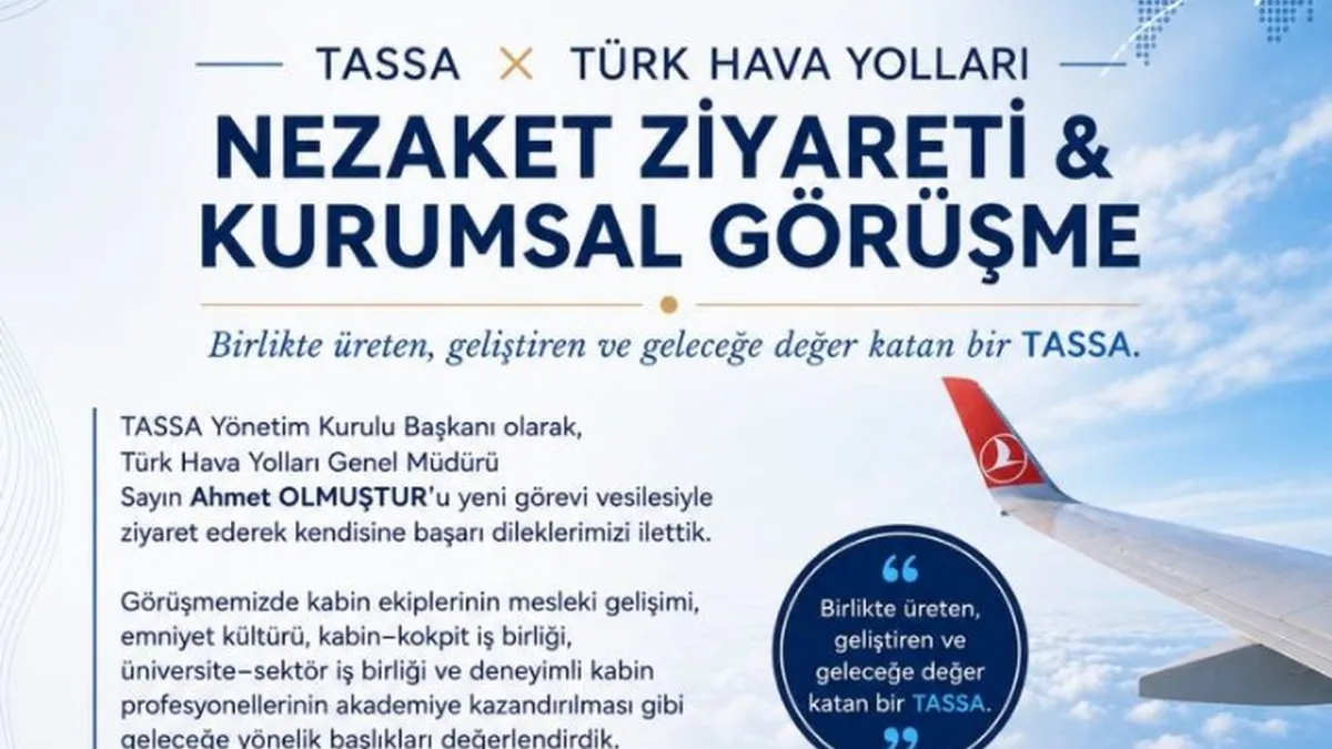 THY ve TASSA'dan Kabin Mesleğinin Geleceği İçin Stratejik Görüşme