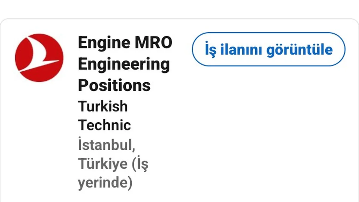 Turkish Technic Motor Bakım Süreçleri İçin Mühendis İstihdam Edecek