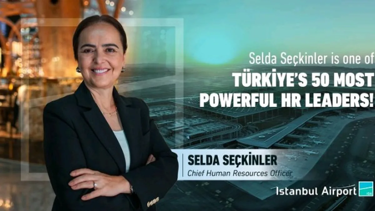 İGA İstanbul Havalimanı CHRO'su Seçkinler, Türkiye'nin En Güçlü İK Liderleri Arasında