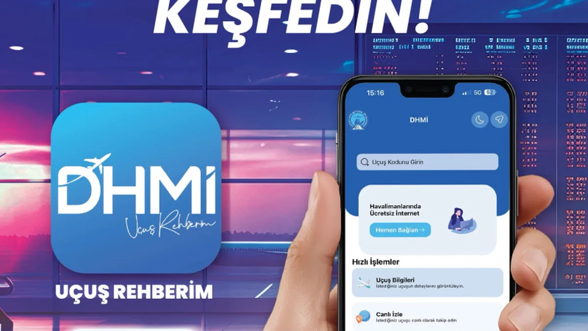 DHMİ'den Havalimanı Deneyimini Dijitalleştiren "Uçuş Rehberim" Uygulaması